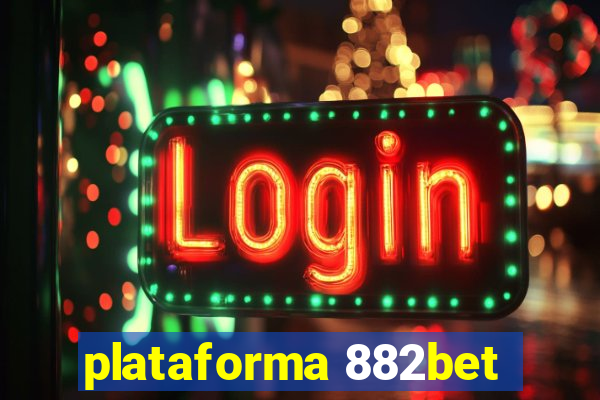 plataforma 882bet